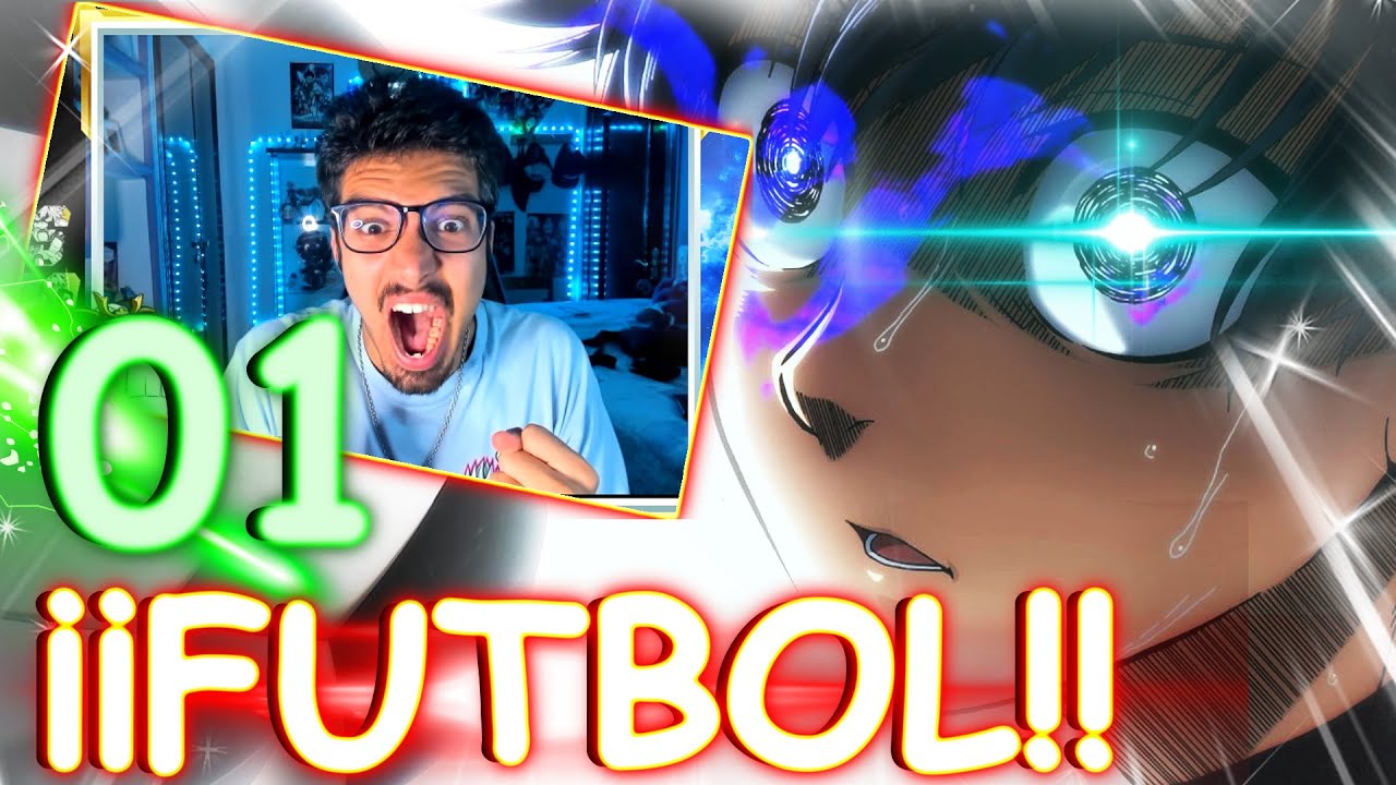 ⚽¡¡FUTBOL!!⚽ BLUE LOCK Capitulo 1 (Sub español) [REACCION KIRA OUT]