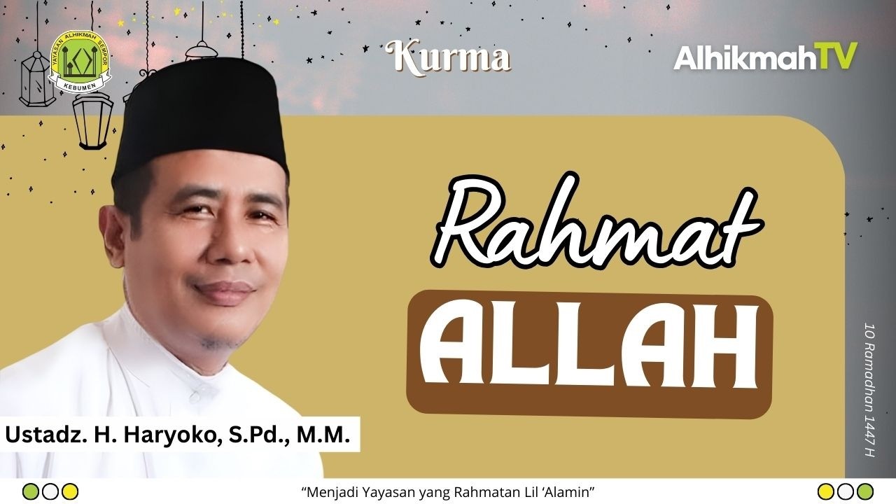 Kurma eps. 10 | Rahmat Allah (Ustadz Haryoko)