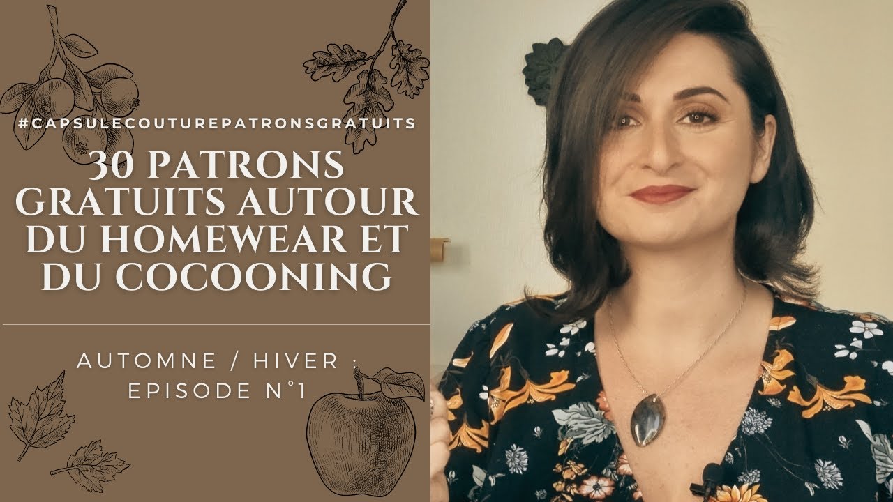 Présentation de 30 patrons gratuits autour de l'univers du homewear et du cocooning