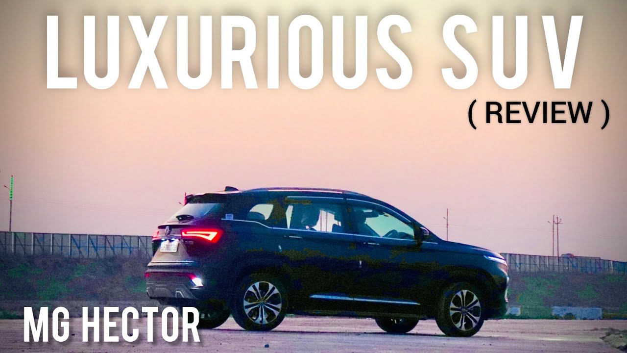 MG Hector 2022 Review | Hindi | Top Model | True Luxury SUV | Worth It ? #mghector #mghector2022 MG