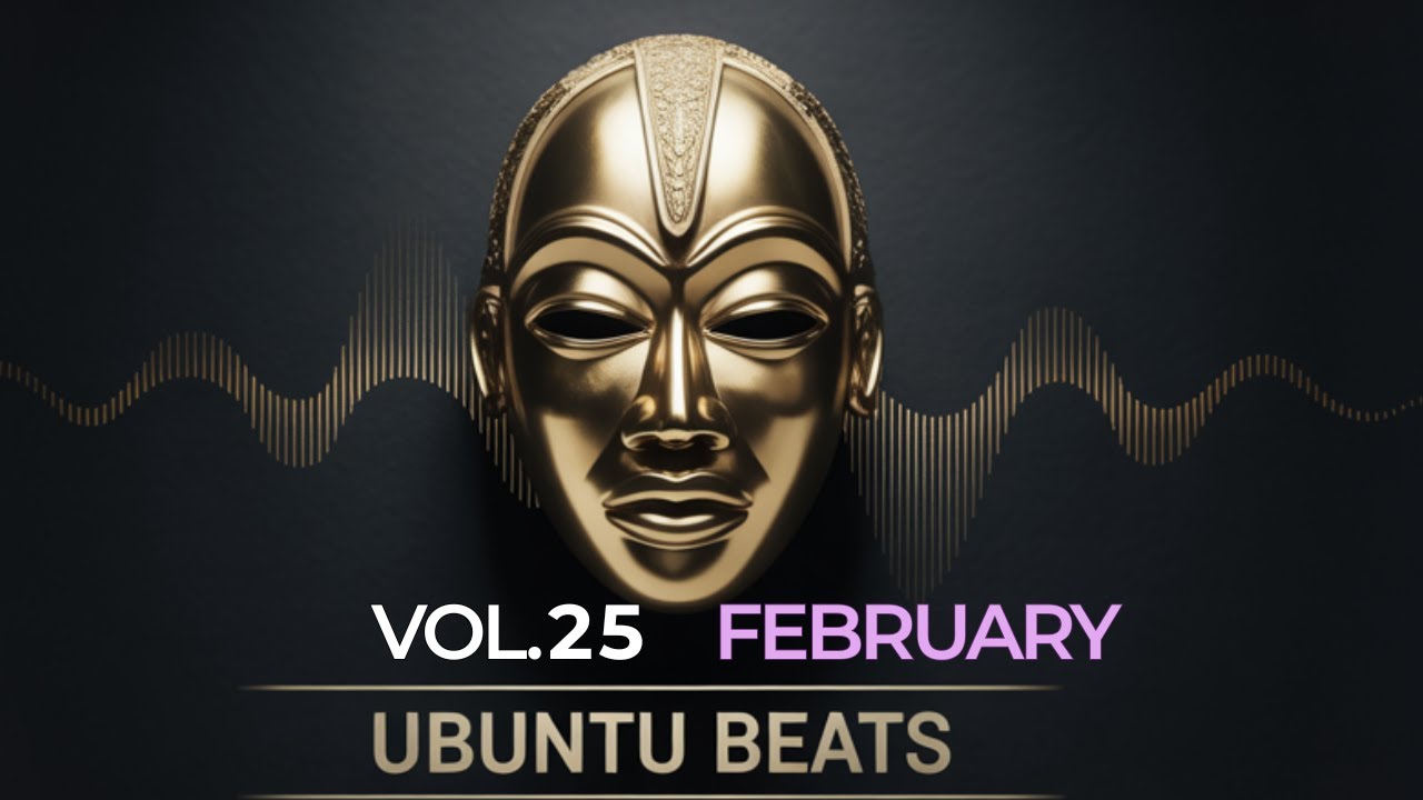 Ubuntu Beats Vol. 25 | Deep Afro House Mix – February 2026