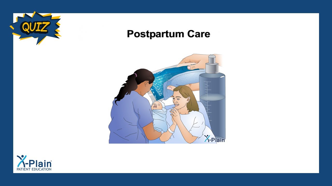 Postpartum Care - Quiz