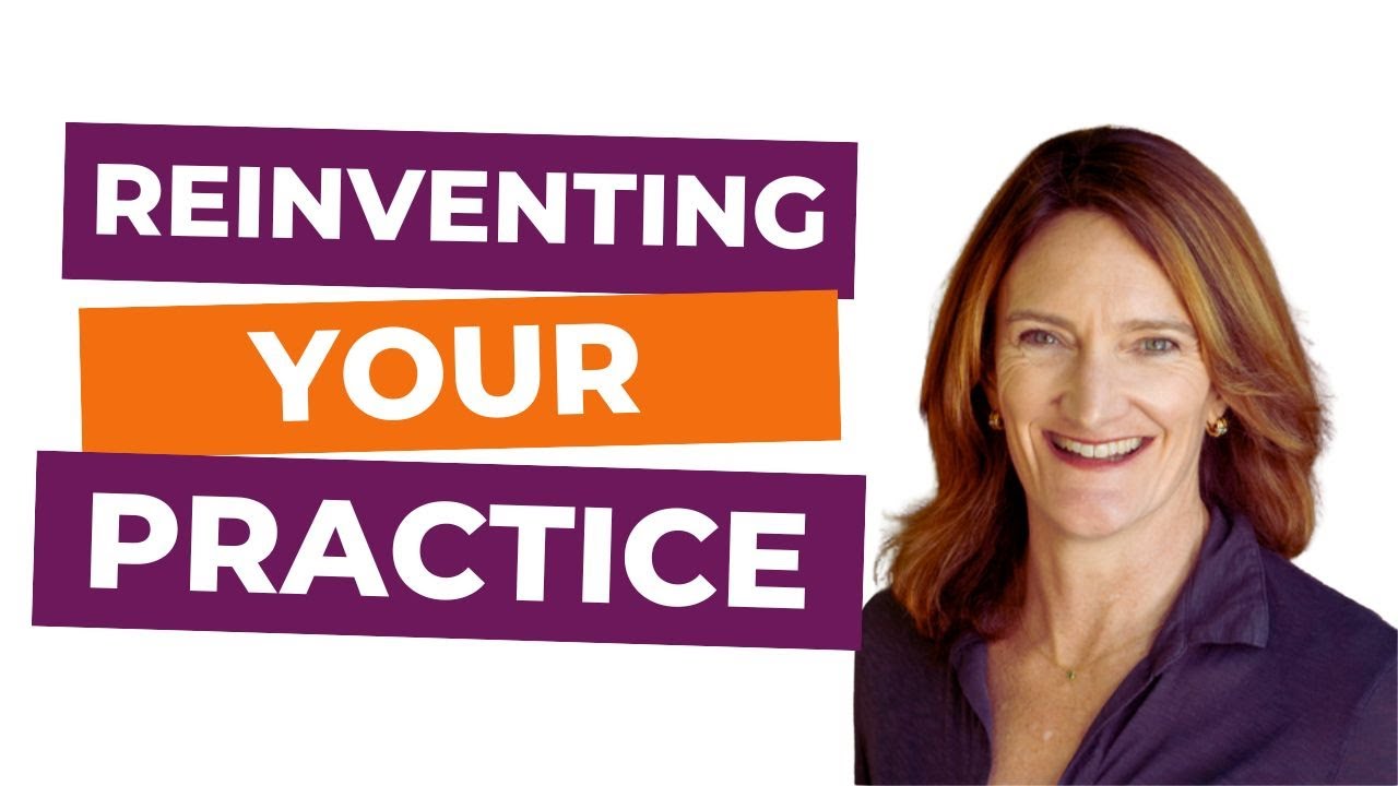 Reinventing Your Practice: Finding Your Version 2.0 with Shelby Nicholl