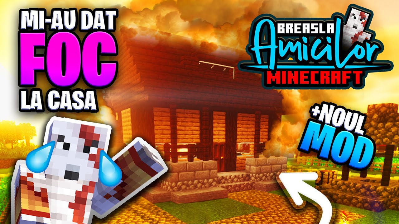 Mi-au Dat Foc la CASA ! + NOUL MOD | Breasla Amicilor