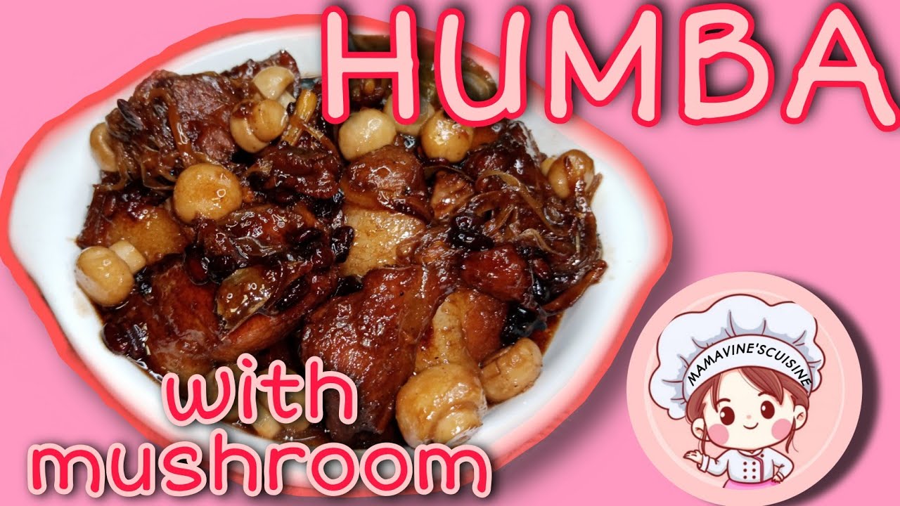 Humba with Mushroom || Mama Vine's Cuisine