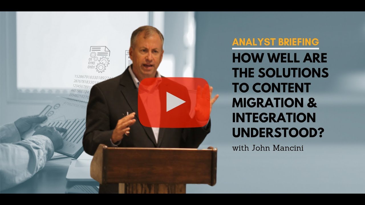 How well are the solutions to content migration & integration understood?