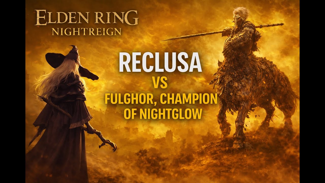Elden Ring Nightreign - O Poder da Reclusa contra Fulghor, Champion of Nightglow