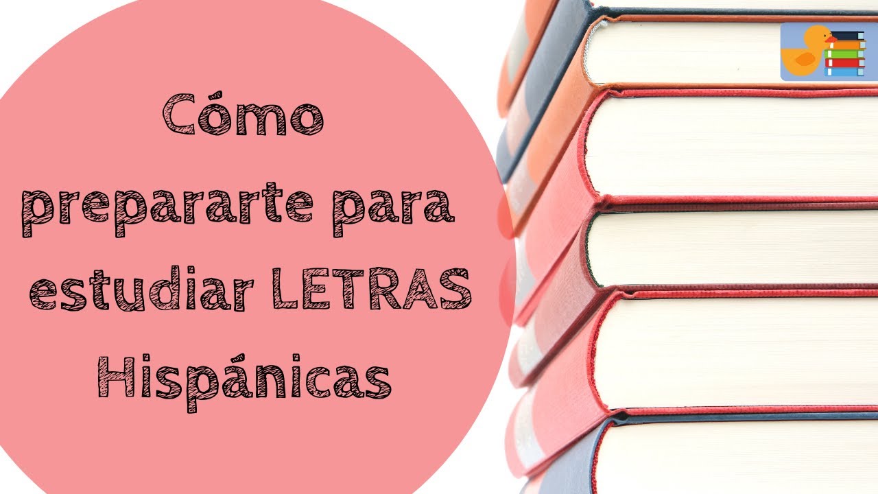 Cosas que debes saber antes de estudiar Letras (Hispánicas)