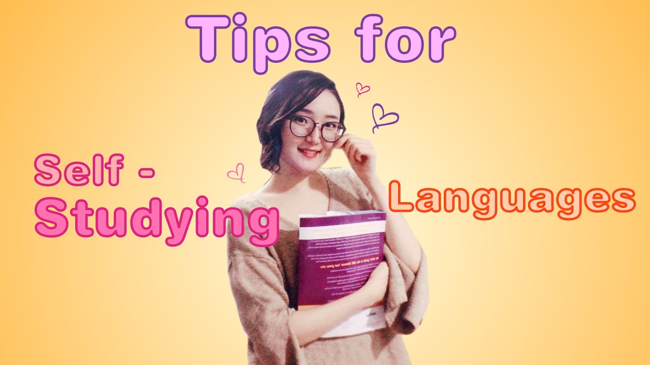 Tips on Self-Teaching Languages! How I learnt 7 languages