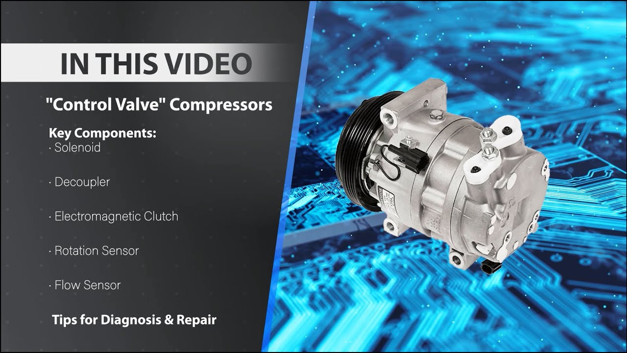 Learning Lab - Electronic Variable Displacement Control Valve Compressors