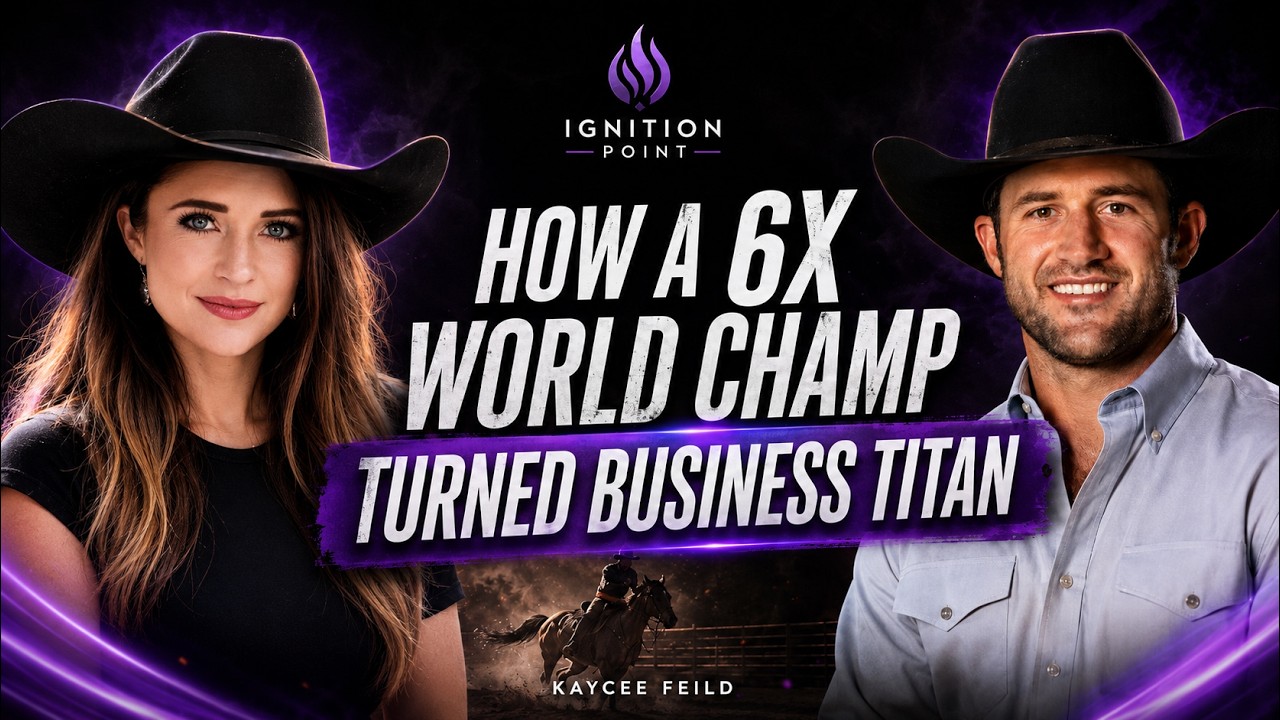 Kaycee Field 6X World Rodeo Champion’s Secrets to win at life and business