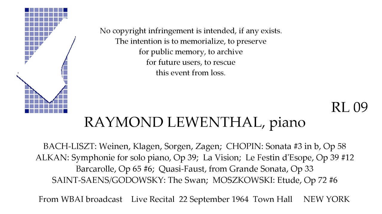 RAYMOND LEWENTHAL Live Recital 1964  CHOPIN ALKAN more  TOWN HALL  NEW YORK