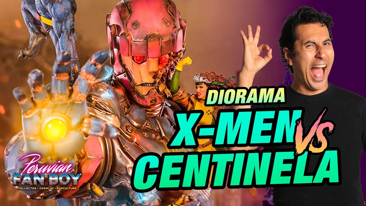 Diorama X-MEN VS CENTINELA  / Peruvian Fanboy