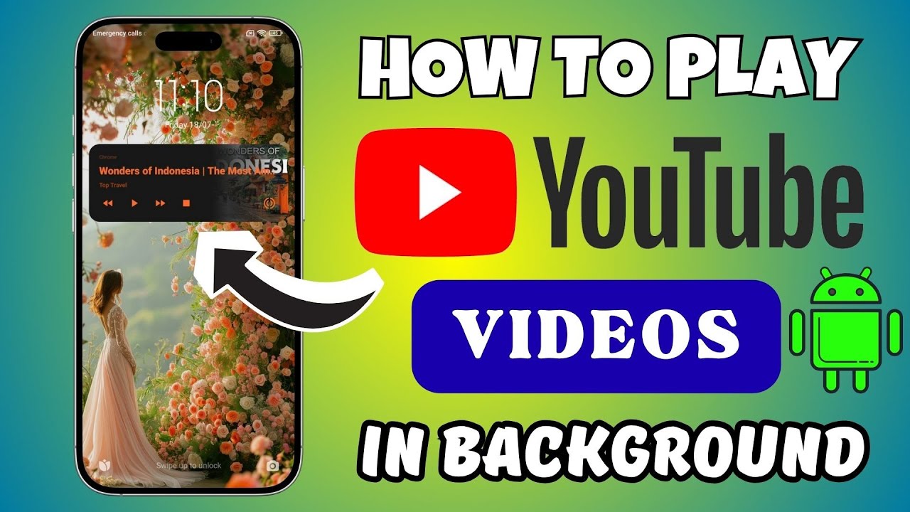 How to Play YouTube Videos in Background on Android or Any Devices