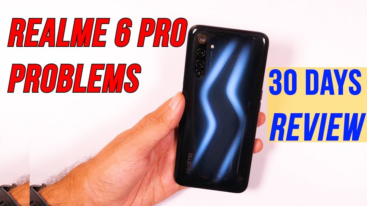 Realme 6 Pro: 5 Problems after 30 days Usage | Pros and Cons | Watch Before Buying [Hindi]
