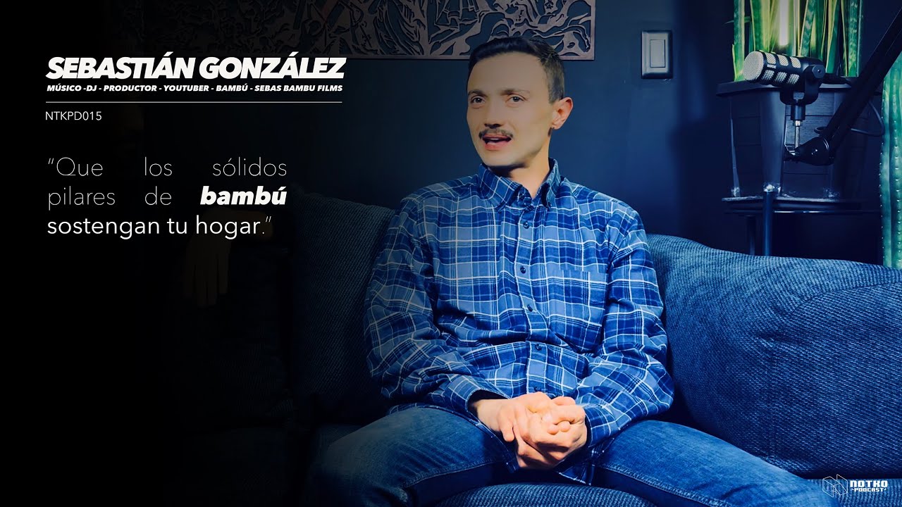 Bio-Construcci&oacute;n con #bambu y ca&ntilde;a guadua | NTKP015 con Sebas Gonz&aacute;lez (Bambu Films) #construcci&oacute;n