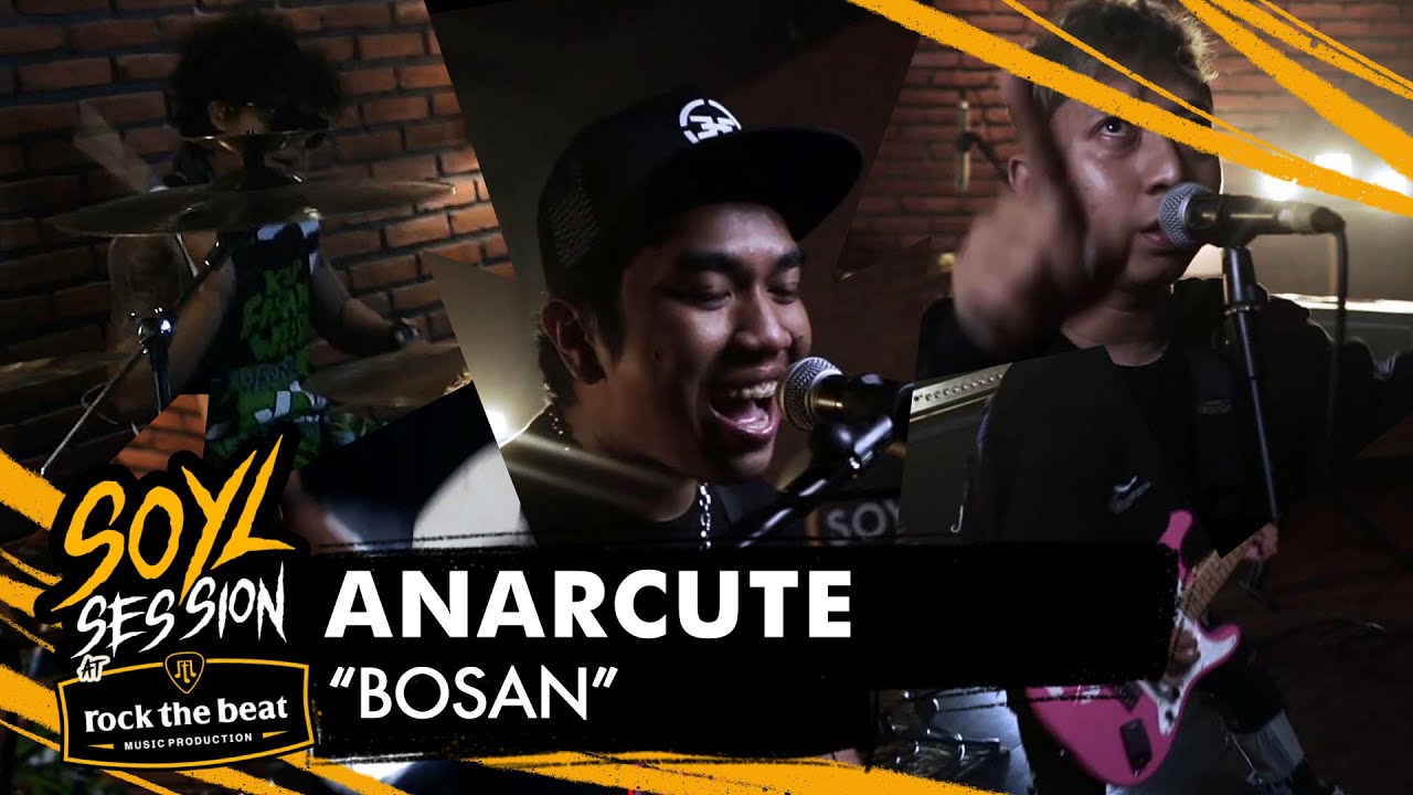 ANARCUTE - BOSAN LIVE AT SOYL SESSION X ROCK THE BEAT MUSIC PRODUCTION