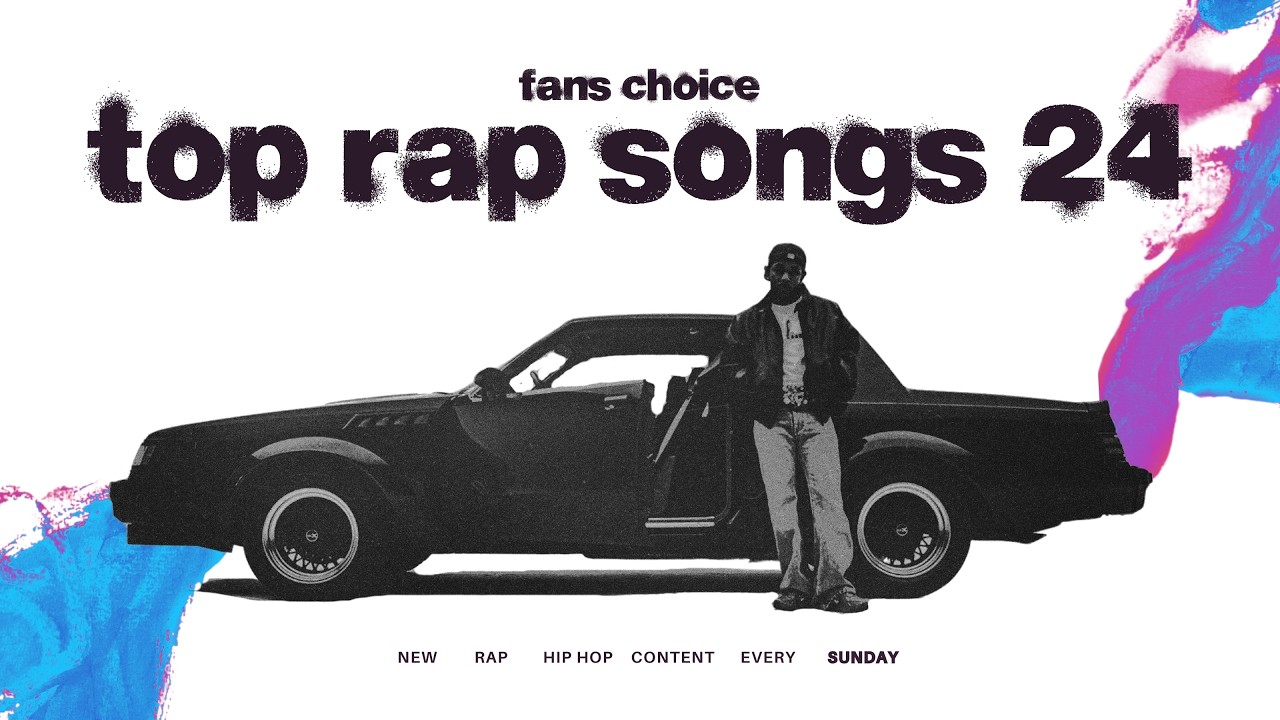 TOP 100 RAP SONGS OF 2024 (FANS CHOICE)