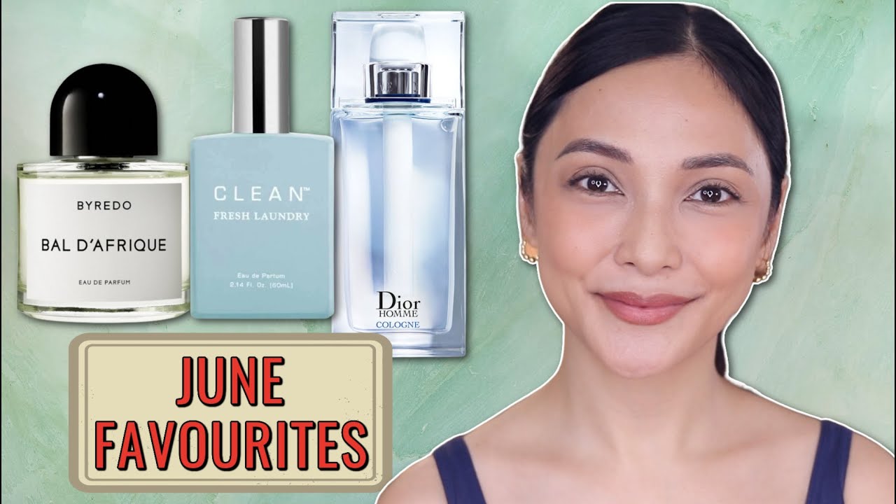 PERFUME FAVOURITES (JUNE 2022) | NAYA RUTH