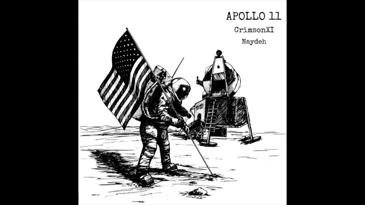 CrimsonXI - Apollo 11 (feat. Naydeh) [Prod. Wet Flex 300]