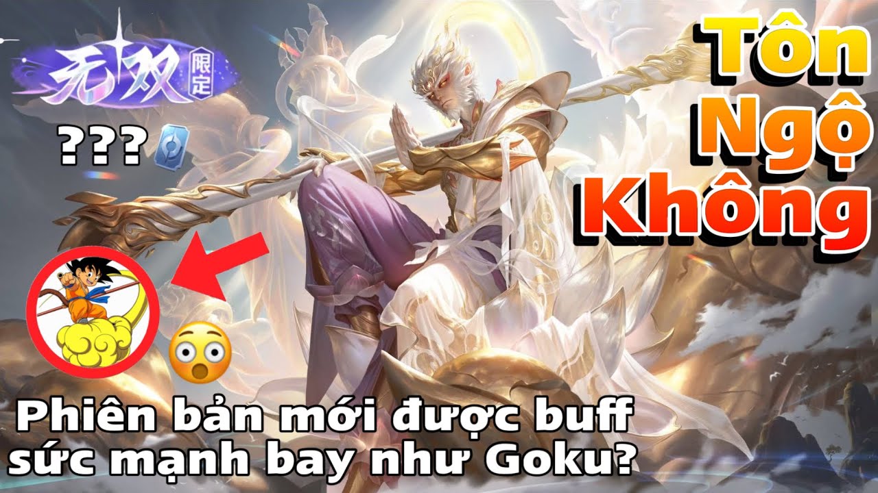 [VGVD] Tôn Ngộ Không (孙悟空) - Ngộ Không vừa được tăng sức mạnh đã có luôn skin siêu phẩm Vô Song mới!