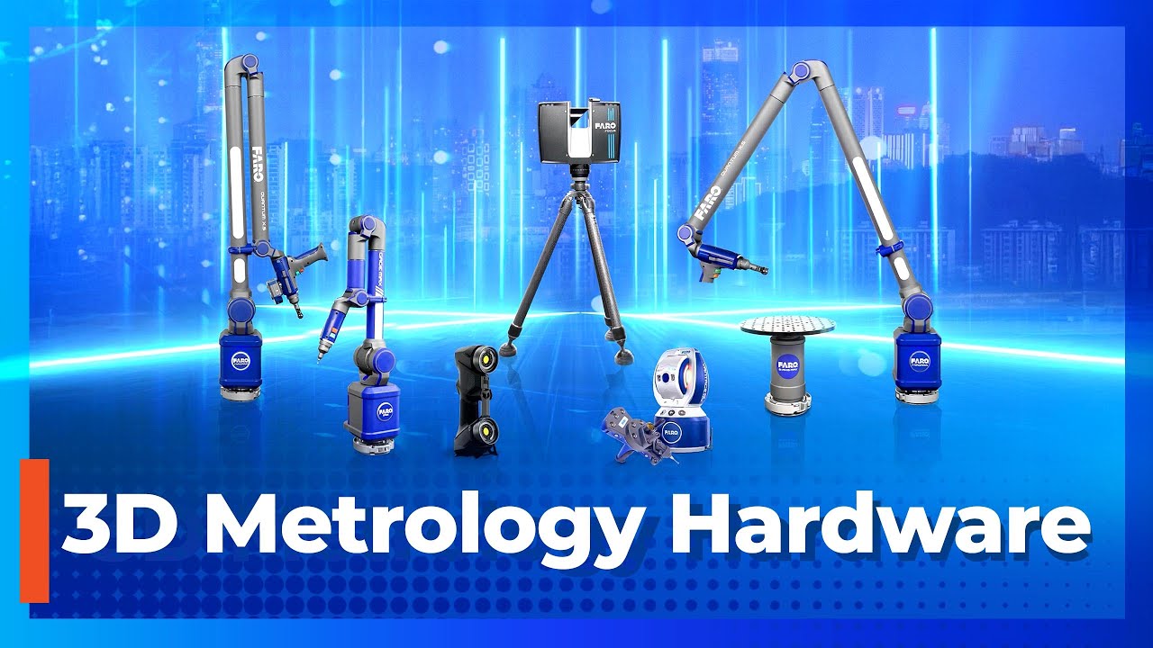 FARO 3D Metrology Hardware | Precision Solutions for Every Manufacturing Need