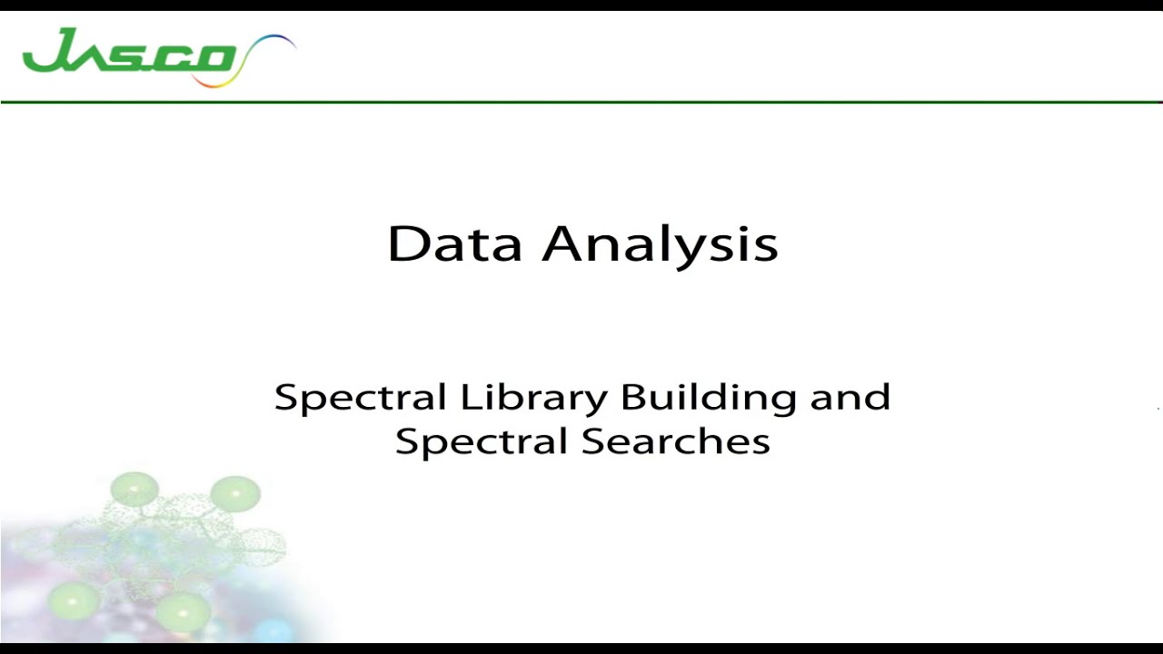 JASCO Training  - HPLC ChromNAV:  Spectral Libraries and Spectral Search