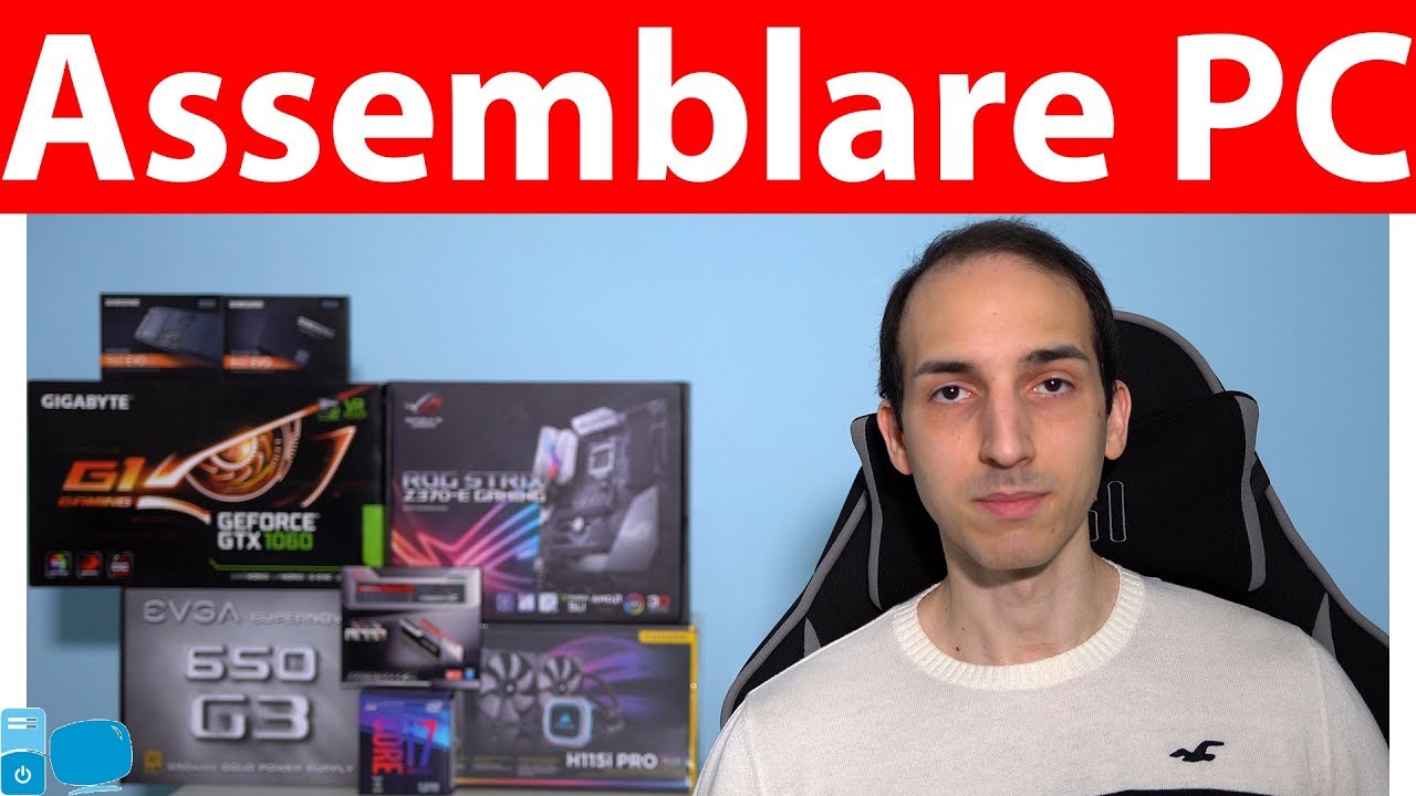 Come Assemblare un PC da Zero - Guida Passo Passo