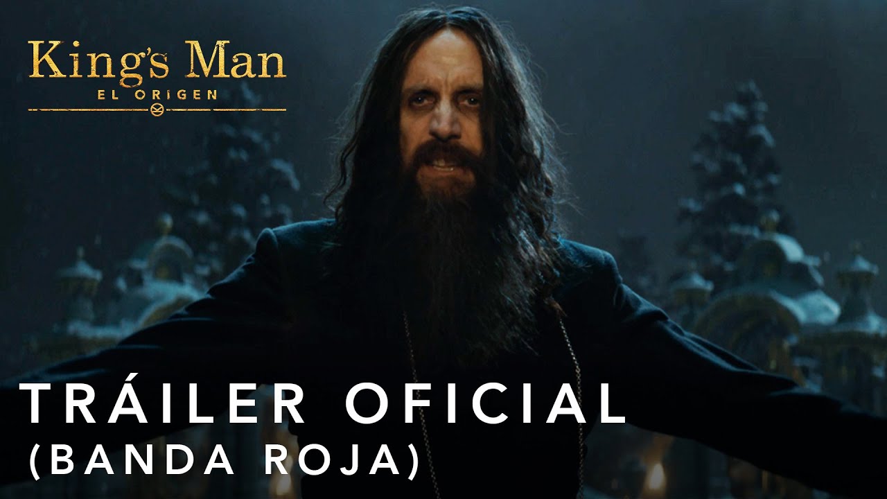 King's Man: El Origen | Tráiler Oficial (Banda Roja) | Subtitulado
