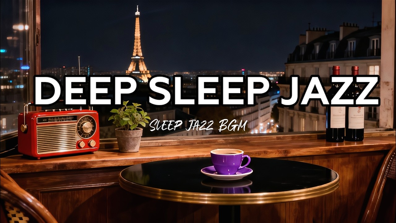 🔴 Sleep Jazz BGM | Late Night Jazz for Deep Sleep, Night Jazz, Sleep Jazz, Jazz Music, Jazz Live