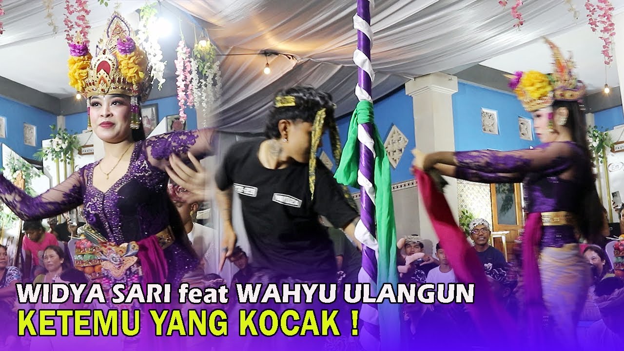 WAHYU ULANGUN feat WIDYA SARI || Pemuda Kocak ngibing🤣