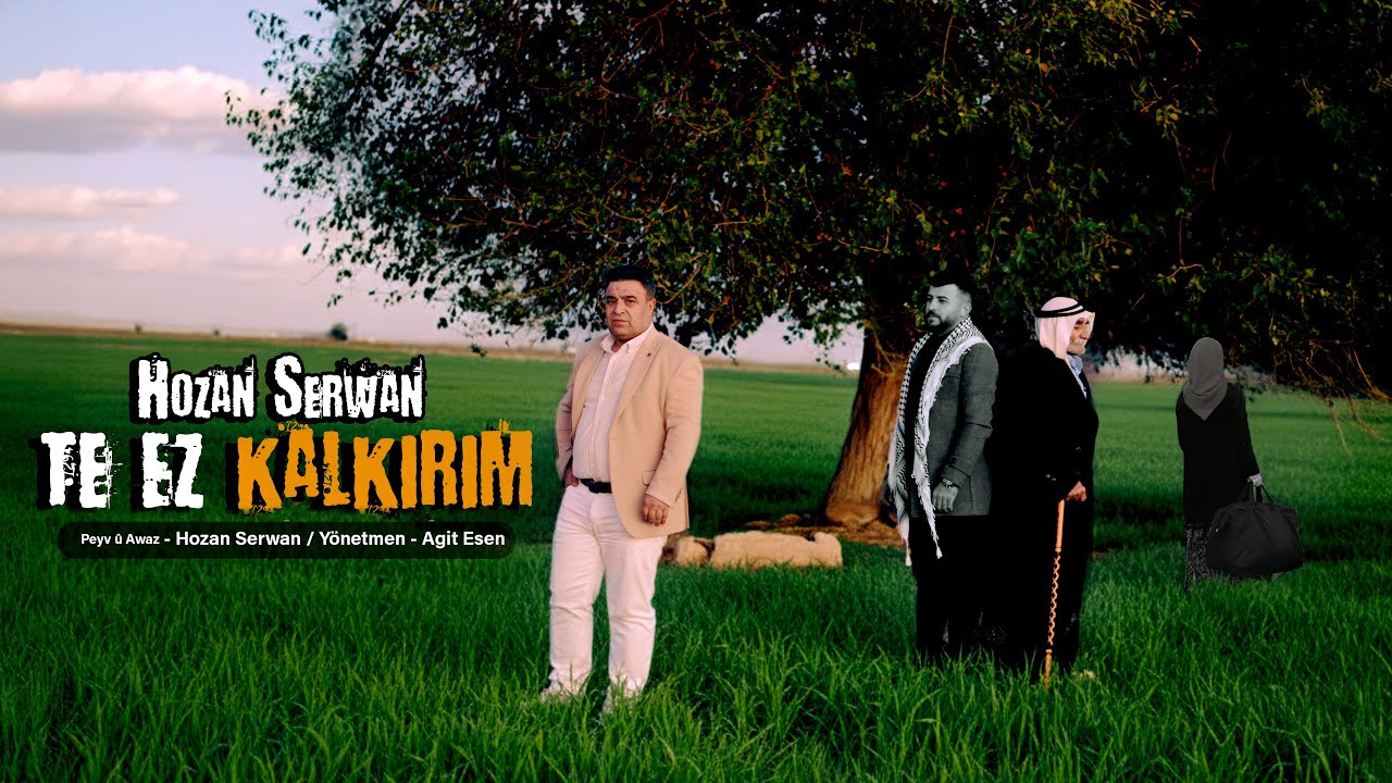 Hozan Serwan   Te Ez Kalkırım  [Official Music  4K Video 2025]