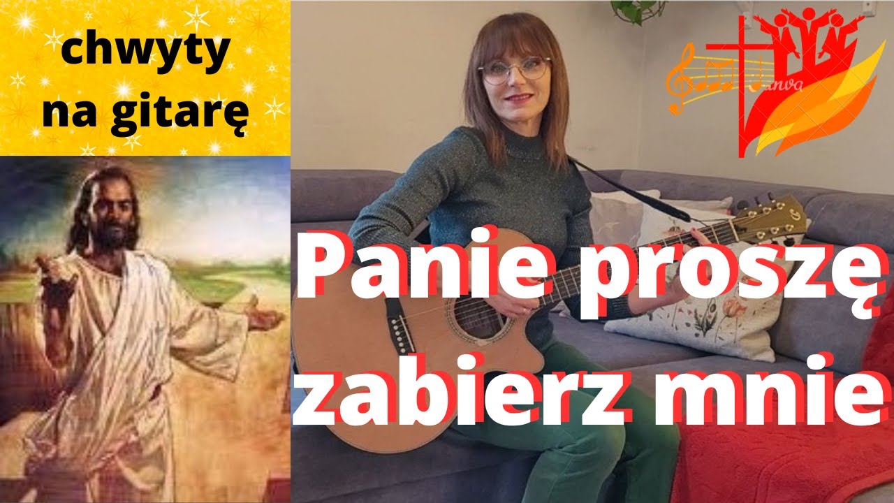 Panie proszę zabierz mnie - chwyty + tekst - Piosenki religijne z gitarą - Marzena Palka