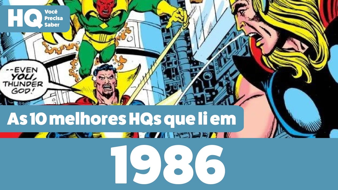 As 10 melhores HQs que eu li em... 1986!