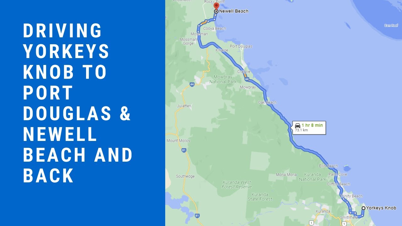 Come for a Drive from Yorkeys Knob to Port Douglas then Mossman and Newell Beach and back again FNQ.