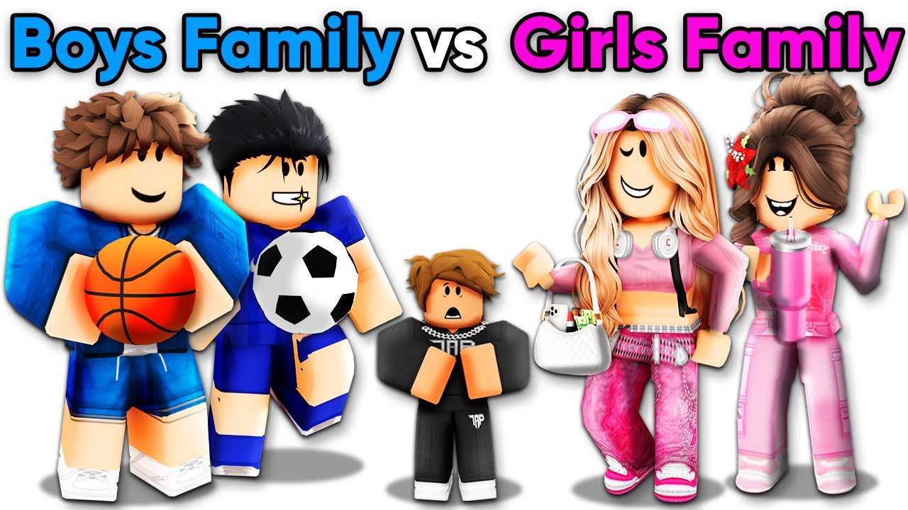 BOYS Family vs GIRLS Family..