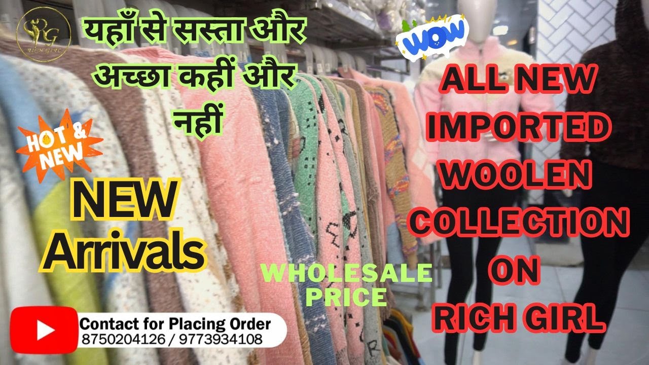 Fancy woollen Top Manufacturer Gandhi nagar, wholesaler of imported western wear ! @RICHGIRL2024