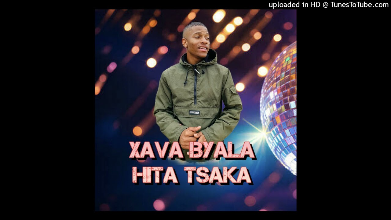 Xava byala hita tsaka