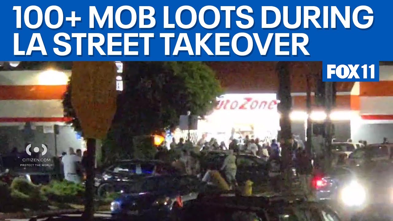 Mob of 100+ looters storm LA AutoZone amid street takeover chaos  | FOX 11 LA
