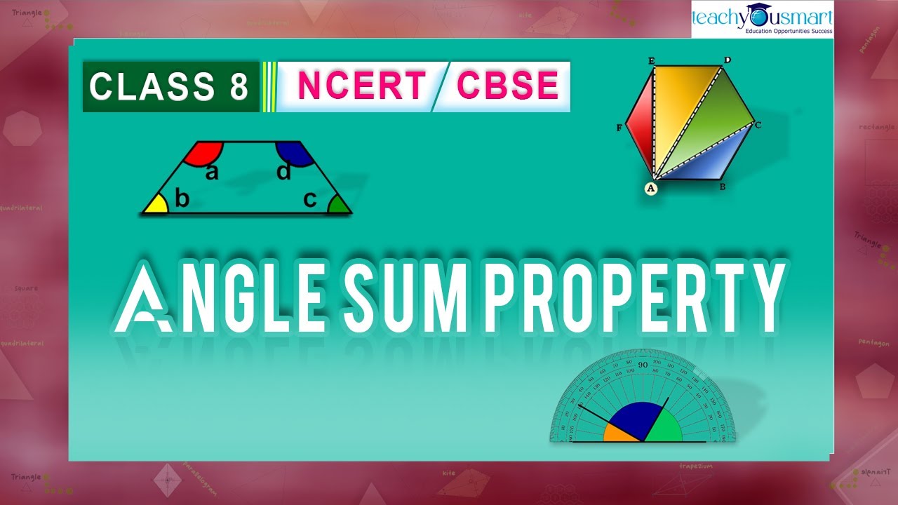 Understanding Quadrilaterals | Angle Sum Property | #class8 | #ncert #teachyousmart #tys