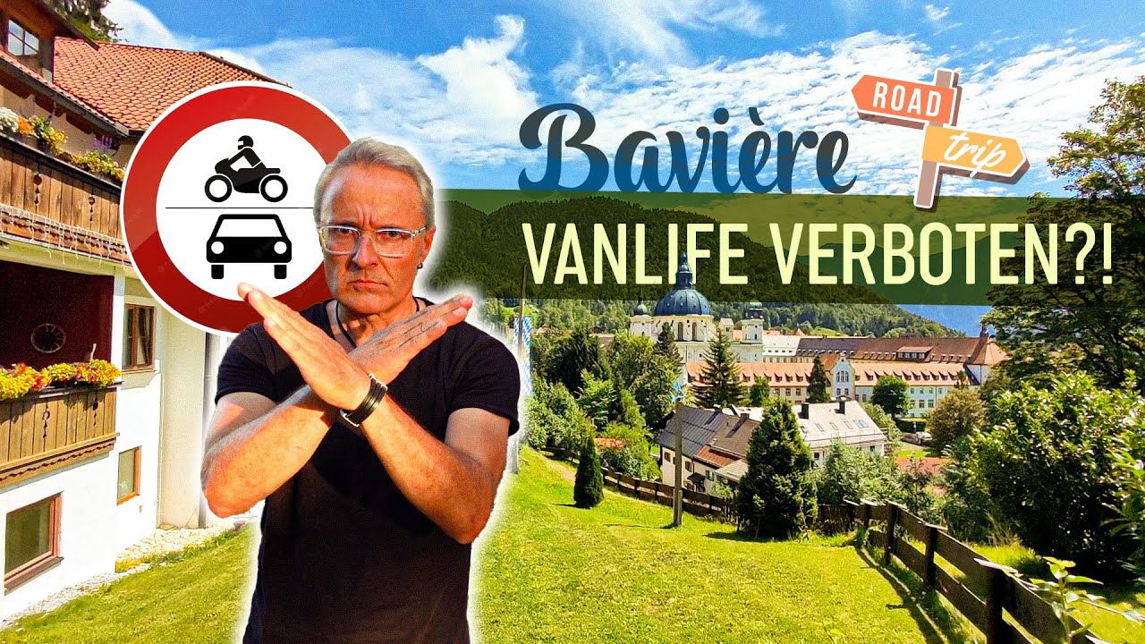 #14. Bavière : vanlife verboten ?!