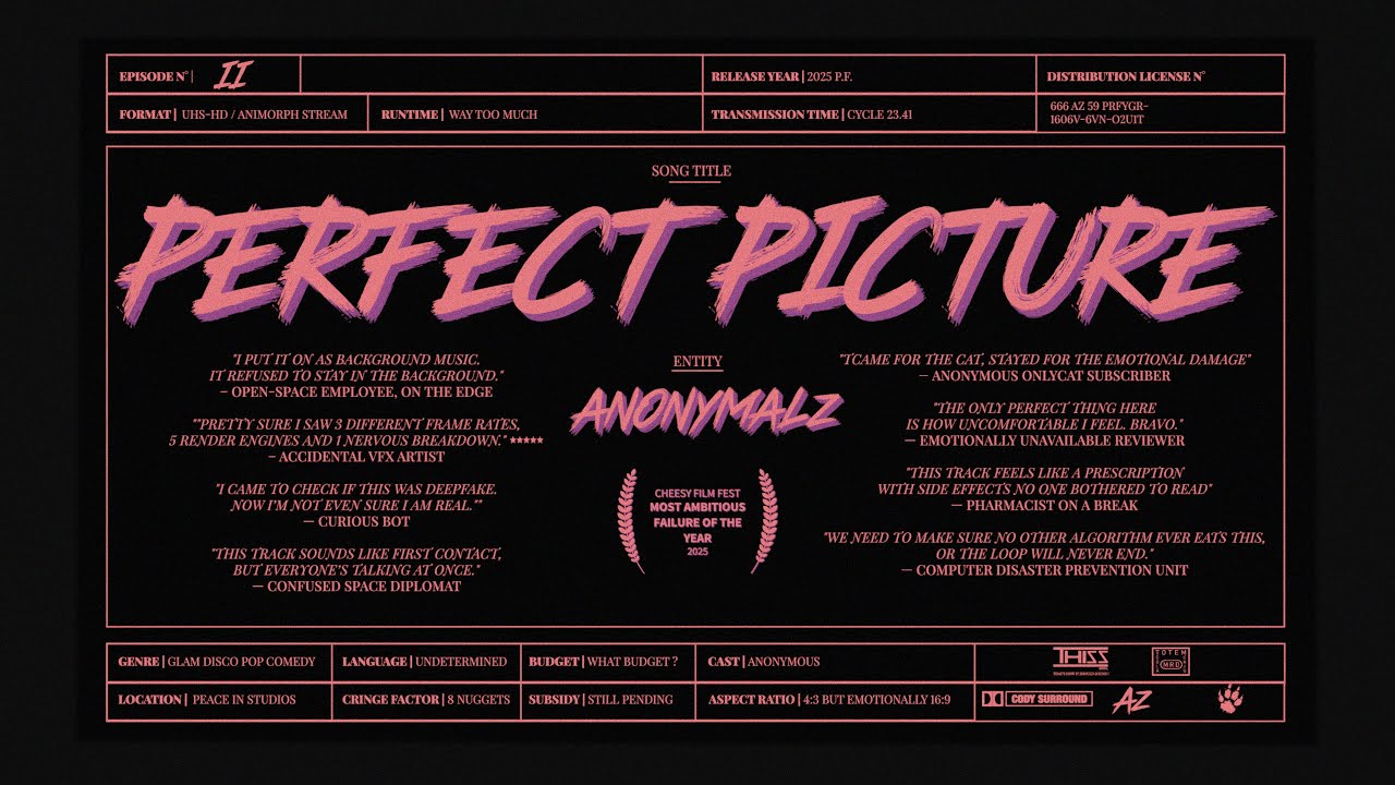 ANONYMALZ – PERFECT PICTURE (Official Music Animation Film)