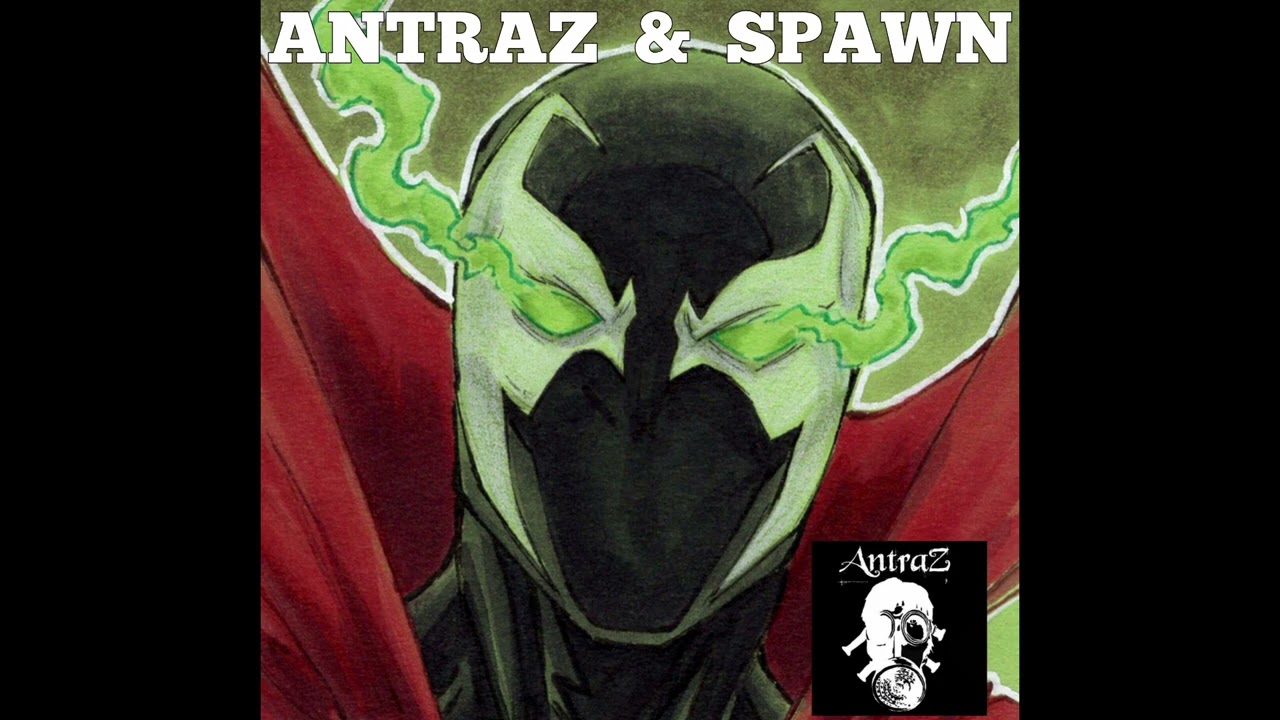 Antraz e SPAWN - A Era das Trevas (prod. Antraz Mentalz)