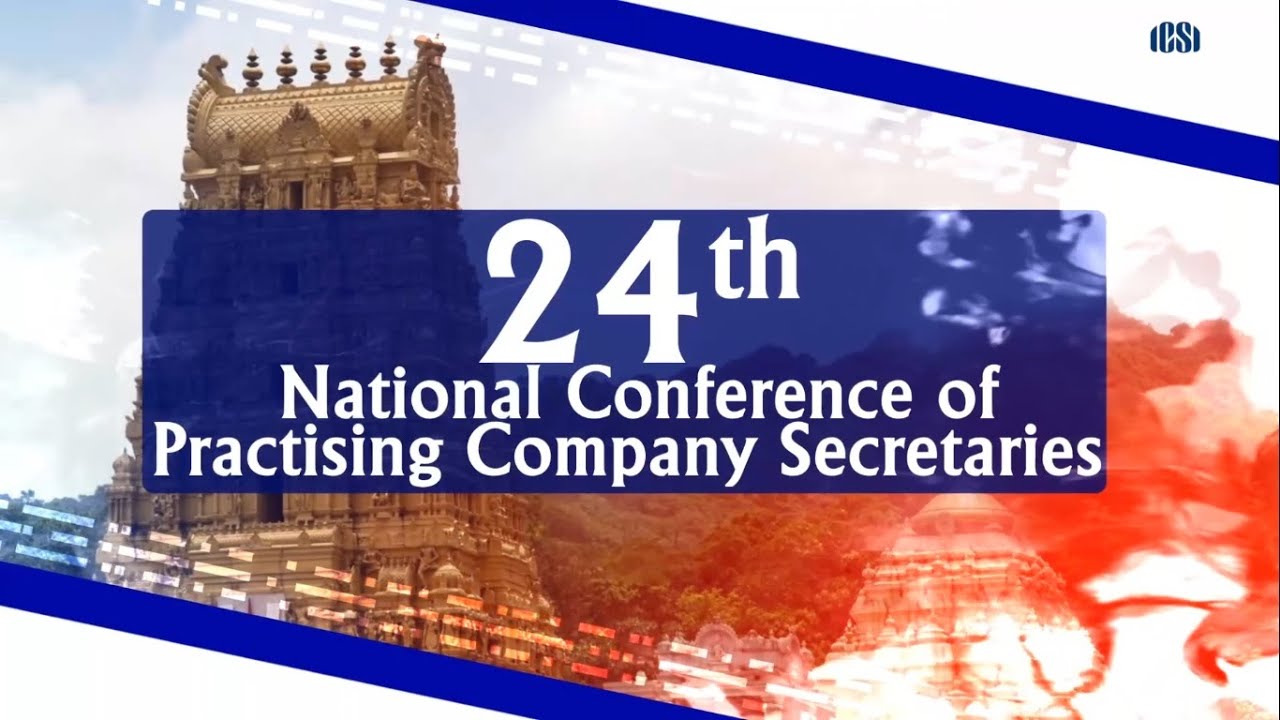 24th National Conference of Practising #CompanySecretaries on 16-17 June 2023 in Visakhapatnam