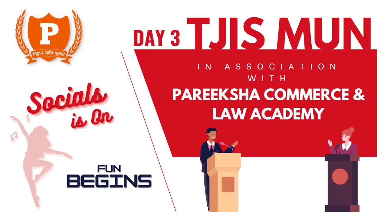 SOCIALS & CLOSING CEREMONY - DAY 3 | TJIS MUN | In Association with PAREEKSHA