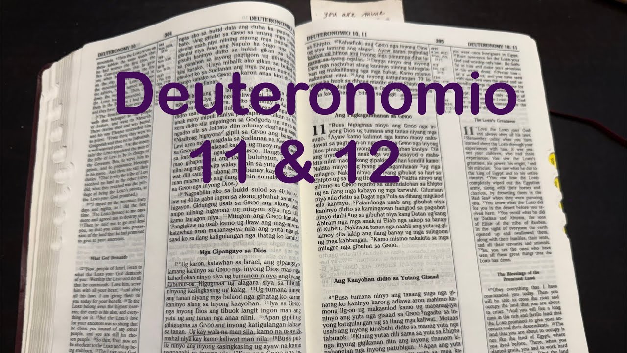 Deuteronomio 11 & 12 (Ang Pagkagamhanan sa Ginoo)