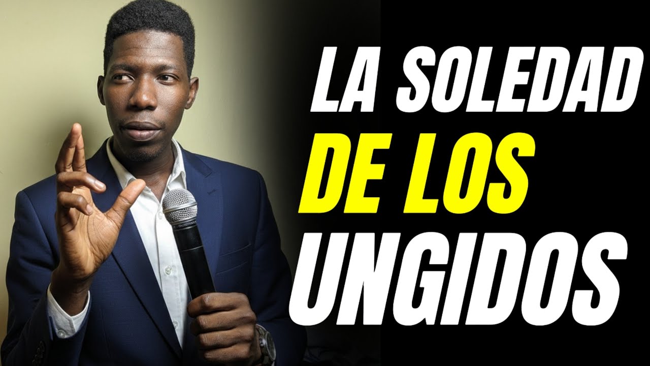 🔴 POR QUÉ LOS UNGIDOS CAMINAN SOLOS