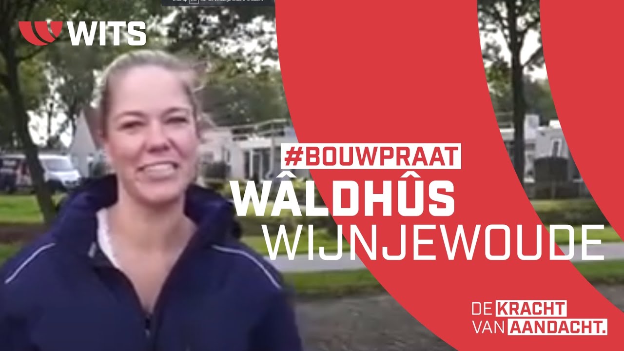 #BOUWPRAAT | Wâldhûs Wijnjewoude | Elkien