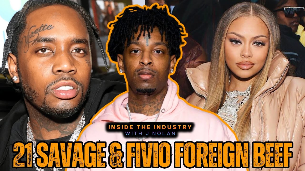 21 Savage & Fivio Foreign Beefing: Physical Threats & Latto Speaks Out