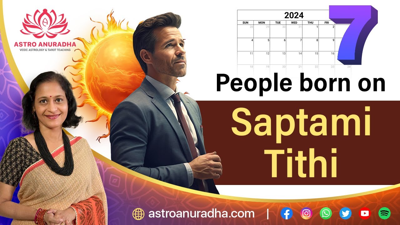 People born in Saptami Tithi | Saptami tithi | Panchang analysis | anuradha sharda